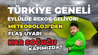 Türkiye Geneli Meteorolojiden flaş uyarı  Kar Soğuğu Kapımızda [upl. by Micheil]