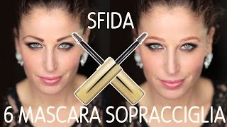 SFIDA 6 MASCARA PER SOPRACCIGLIA COLORATI [upl. by Shellie]