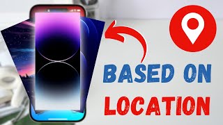 How To Automatically Change The Wallpaper Based On Location [upl. by Towrey680]