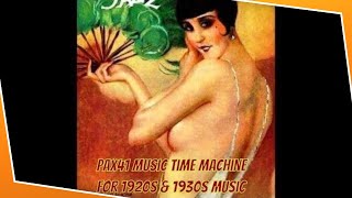 Crazy Roaring 1920s Jazz Age Music Pax41 [upl. by Atekihc]