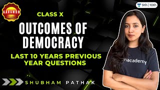 Class 10 Civics  Outcomes of Democracy  Important Questions  Unacademy  AARAMBH  Shubham Pathak [upl. by Arlene641]