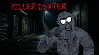 KILLER DEXTER A gorilla tag movie [upl. by Clementine]