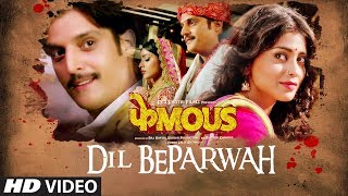 Dil Beparwah Song  Phamous  Jimmy Sheirgill  Shriya Saran  Jubin Nautiyal amp Jonita Gandhi [upl. by Sirad336]