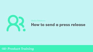 Media Relations How to Send a Press Release [upl. by Harmon]