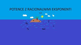 Potence z racionalnim eksponentom 002 VAJE [upl. by Solracnauj437]