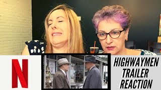 The Highway Men Trailer Reaction  Netflix With Woody Harrelson [upl. by Denice113]