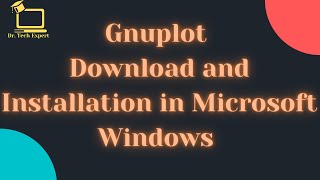 gnuplot  download and install in Microsoft windows  2021  Media Stack [upl. by Meekah269]