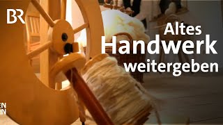 Ein Hoch auf Wolle und altes Handwerk SpinnradWorkshop in Puchheim  Schwaben  Altbayern  BR [upl. by Clareta]