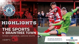 Highlights Eastbourne Borough v Braintree Town [upl. by Ativoj]