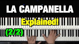 HOW TO PLAY  LISZT  LA CAMPANELLA PIANO TUTORIAL LESSON Part 2 of 2 [upl. by Annahsirhc]