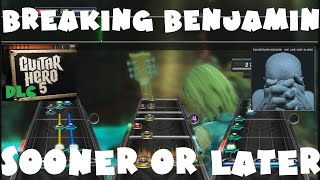 Breaking Benjamin  Sooner or Later  Guitar Hero 5 DLC Expert Full Band February 11th 2010 [upl. by Jew]