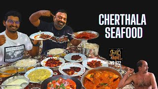 ചേർത്തലയിലെ മീൻരുചികൾ  Madhu Seafood Restaurant Cherthala  Where to have seafood in Cherthala [upl. by Ittocs584]