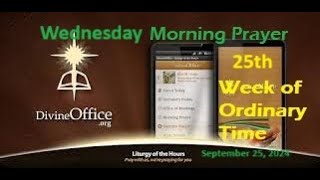 Divine Office Lauds 25th Wednesday of OT September 25 2024 [upl. by Deeyn]