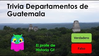 Trivia  Test  Cuestionario Departamentos de Guatemala [upl. by Merrilee230]