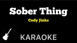 Cody Jinks  SOBER THING  Karaoke Guitar Instrumental [upl. by Yelsna]