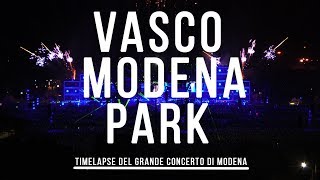 Vasco Modena Park  TimeLapse della Giornata [upl. by Orihakat]