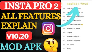 insta pro 2 All features explained 2023  insta pro v1020 features  insta pro update kaise kare [upl. by Bahner559]