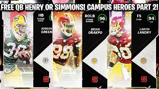 FREE QB HENRY OR SIMMONS CAMPUS HEROES PART 2 REVEALED FREE 94 CAMPUS HERO  MADDEN 22 [upl. by Ahseiyt250]