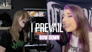 Bow Down  I Prevail Cover  Harper And Kasey Karlsen [upl. by Semreh]