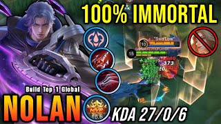 27 Kills Zero Death Nolan Insane LifeSteal 100 IMMORTAL  Build Top 1 Global Nolan  MLBB [upl. by Salina]