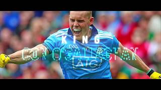 King Con Con OCallaghan Dublin GAA [upl. by Elisha]