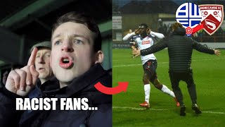 BOLTON SCORE AFTER MATCH STOPPED DUE TO RACISM at Morecambe vs Bolton [upl. by Lyrpa896]