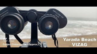 Celestron UpClose G2 10x50 Binocular Zoom TEST  Yarada Beach  VIZAG [upl. by Alisen329]