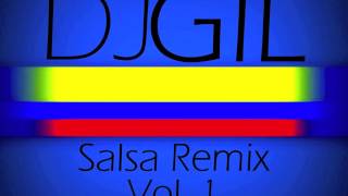 Salsa MIX  DJ GIL Colombia [upl. by Starkey158]