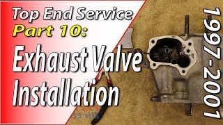 9701 Honda CR250  Engine Top End  Part 10 Exhaust Valve  Install [upl. by Asset79]