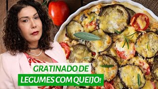 RECEITA DE LEGUMES GRATINADOS COM AS SOBRAS DE ALIMENTOS DA GELADEIRA  JOANNA MARIA [upl. by Fredric]