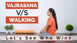 Vajraasana VS Walking after a meal [upl. by Lowrance]