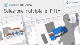 Selezione multipla e filtri con Blumatica BIM Energy [upl. by Loziram]