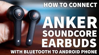 How to Pair Anker Soundcore Life P2 Wireless Earbuds to Android  Anker Soundcore Connection Problem [upl. by Ojeitak]