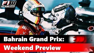 Bahrain Grand Prix Weekend Preview [upl. by Annehsat]