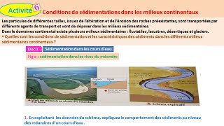 Conditions de sédimentations dans les milieux continentaux svt 1 bac sc ex شرح بالداريجة [upl. by Ahsa]