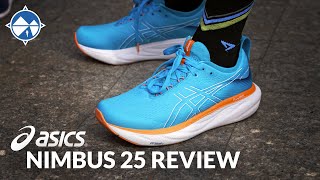 ASICS Gel Nimbus 25 Full Review  600 Miles Tested  The Best Nimbus To Date [upl. by Alesi]