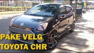 Daihatsu Ayla Modifikasi 2017  Velg Toyota CHR Ring 16 [upl. by Zorina]