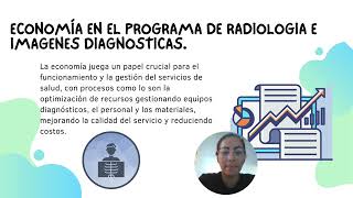 Economía en el programa de radiología e imágenes diagnósticas [upl. by Odama]