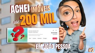 IMÓVEIS NA FAIXA DE 200 MIL REAIS EM JOÃO PESSOA  PARTE2 [upl. by Artemisia981]