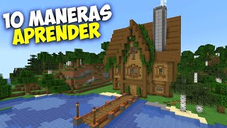 NECESITAS estas 10 MANERAS para APRENDER a CONSTRUIR en MINECRAFT [upl. by Laughlin21]