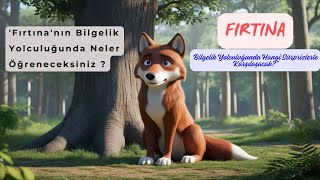 Genç Kurt Fırtınanın Bilgelik Yolculuğu [upl. by Nevaed493]