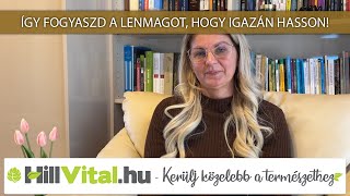 Így fogyaszd a lenmagot a legjobb hatás érdekében 👍  hillvitalhu [upl. by Retlaw579]