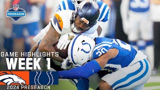 Denver Broncos vs Indianapolis Colts  2024 Preseason Week 1 Game Highlights [upl. by Lesslie]