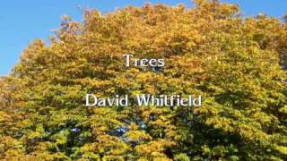 David Whitfield singing Trees [upl. by Raybin]