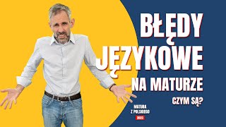 Matura z polskiego Błędy językowe na maturze [upl. by Quincey361]