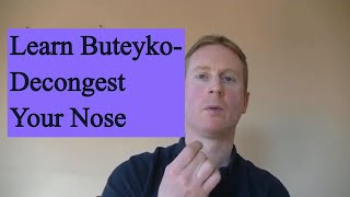 Decongest your nose naturally using the Buteyko Breathing Method [upl. by Chamkis972]