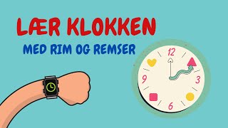 Lær klokken for børn  Rim og remser  Læring for børn [upl. by Hoo]