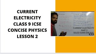 Current Electricity class 9  icse  concise physics selina  Numericals on current electricity [upl. by Mulligan]