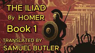 The Iliad Book 1 [upl. by Au]