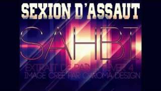 Sexion dassaut sahbiOfficiel Music [upl. by Jasen201]